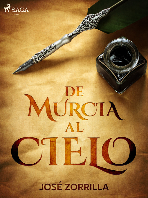 Title details for De Murcia al cielo by José Zorrilla - Wait list